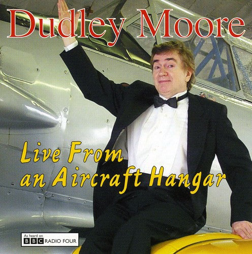 Moore, Dudley: Live from An Aircraft Hangar