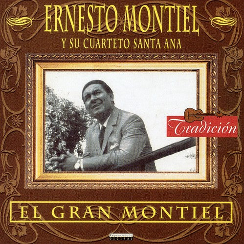 Montiel, Ernesto: El Gran Montiel