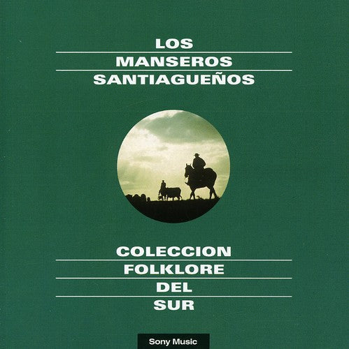 Manseros Santiaguedos: Folklore Del Sur