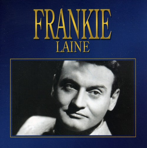 Laine, Frankie: Frankie Laine