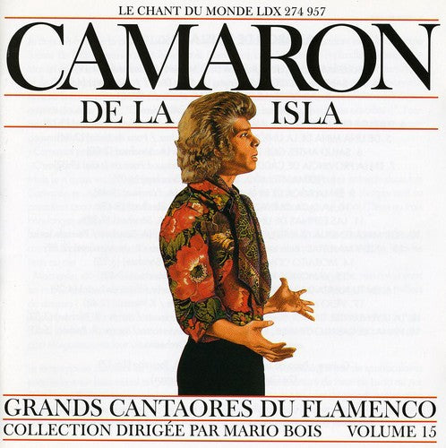 Camaron De La Isla: Great Masters of Flamenco Vol. 15