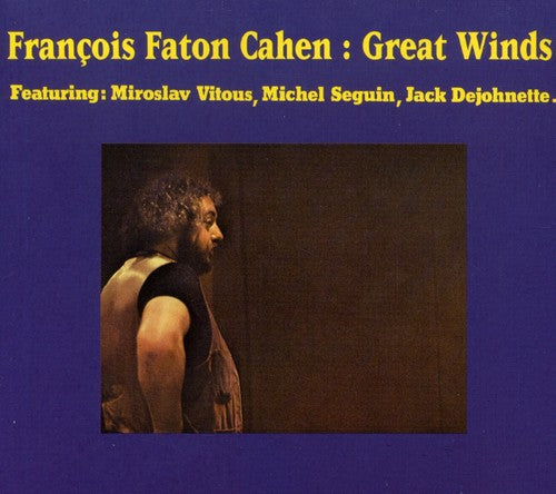 Cahen, Francois "Faton": Great Winds