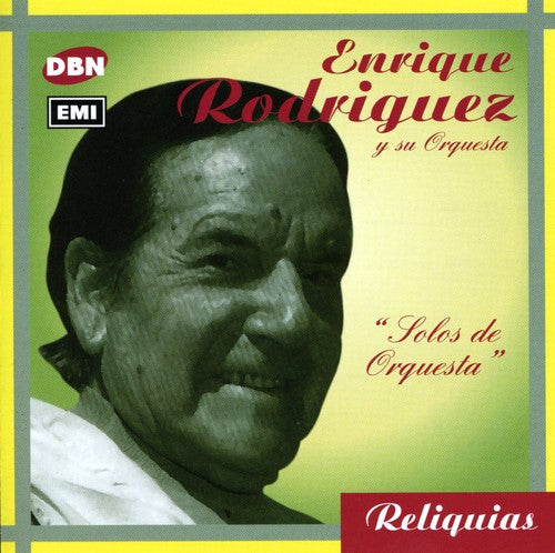 Rodriguez, Enrique: Solos de Orquesta