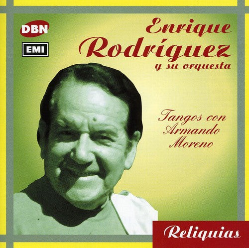 Rodriguez, Enrique: Tangos Con Armando Moreno