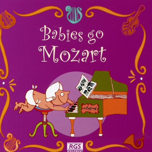 Kladniew, Julio: Babies Go Mozart