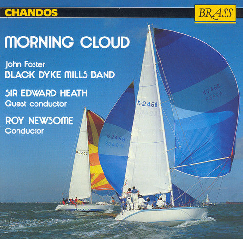 Black Dyke Mills Band / Foster: Morning Cloud