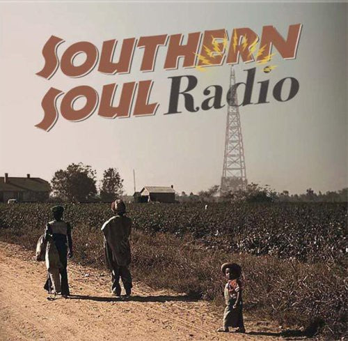 Southern Soul Radio / Various: Southern Soul Radio