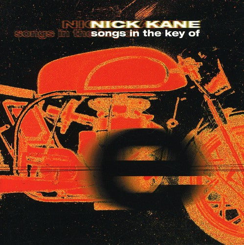 Kane, Nick: Songs in the Key of E