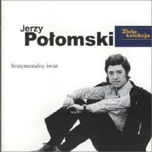 Polomski, Jerzy: Zlota Kolekcja (Best of)