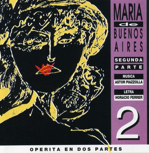 Piazzolla, Astor: Maria de Buenos Aires II