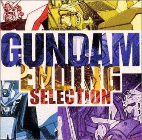 Gundam: Ending Selection / O.S.T.: Gundam: Ending Selection (Original Soundtrack)