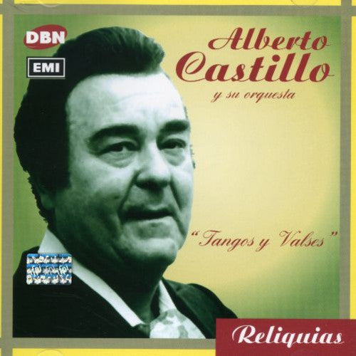 Castillo, Alberto: Tangos y Valses