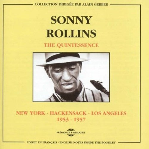 Rollins, Sonny: Quintessence: S. Rollins 1953-