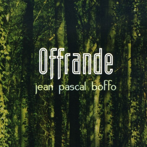 Boffo, Jean Pascal: Offrande