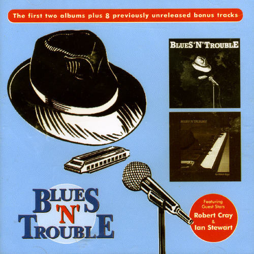 Blues N Trouble: First Trouble