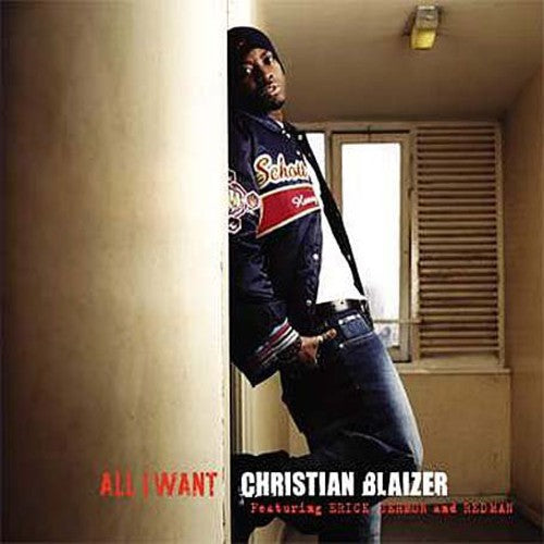 Blaizer, Christian: All I Want