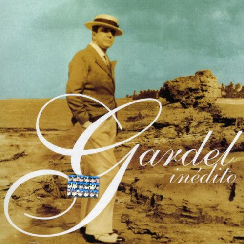 Gardel, Carlos: Gardel Inedito