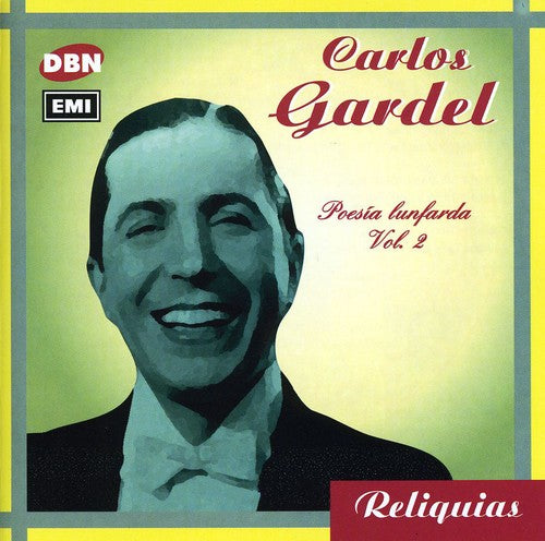 Gardel, Carlos: Vol. 2-Poesia Lunfarda