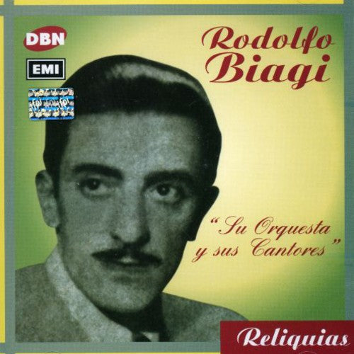 Biagi, Rodolfo: Su Orquesta y Sus Cantores