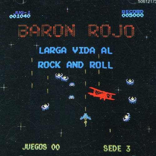 Baron Rojo: Larga Vida Al Rock & Roll