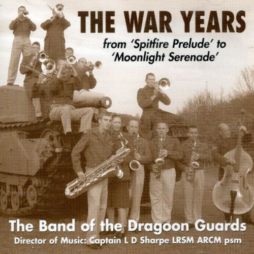 Band of the Dragoon Guards: War Years