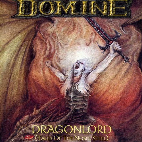 Domine: Dragonlord (Tales of Noble Steel)