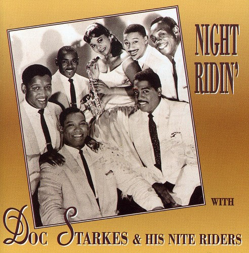 Doc Starkes & Nightriders: Night Ridin