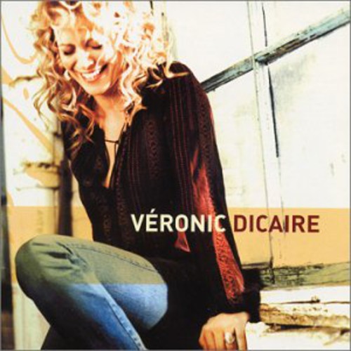 Dicaire, Veronic: Veronic Dicaire