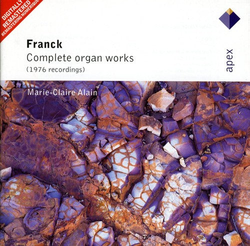 Franck / Alain: Organ Works (Complete)