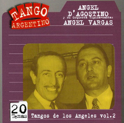 D'Agostino & Vargas: Tangos de Los Angeles 2