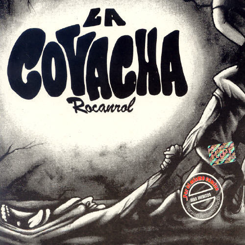 Covacha, La: La Covacha Rocanrol