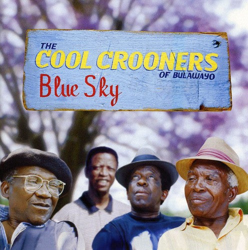 Cool Crooners of Bulawayo: Blue Sky