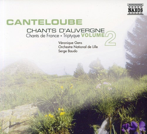 Canteloube / Gens / Baudo / Orch Nat'L De Lille: Chants D'auvergne 2