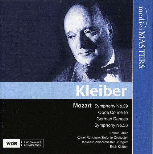 Mozart / Faber / Sgro / Kleiber: Symphonies 36 & 39 Oboe Concerto I C Major: German