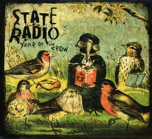 State Radio: Year of the Crow