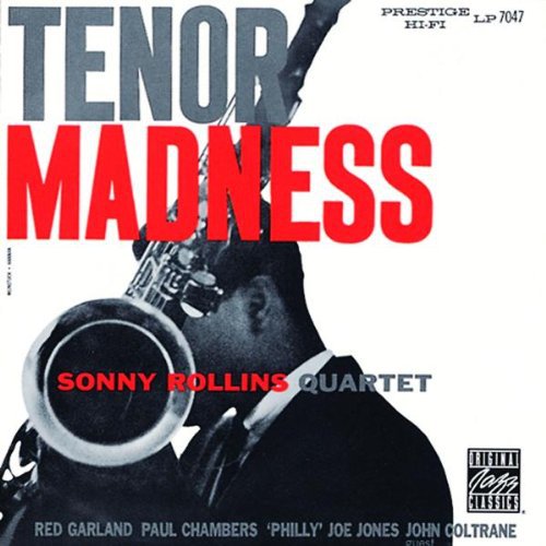 Rollins, Sonny: Tenor Madness