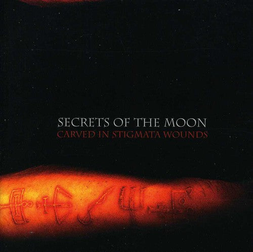Secrets of the Moon: Carved in Stigmata Wounds