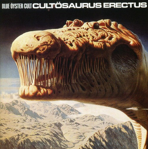 Blue Oyster Cult: Cultosaurus Erectus