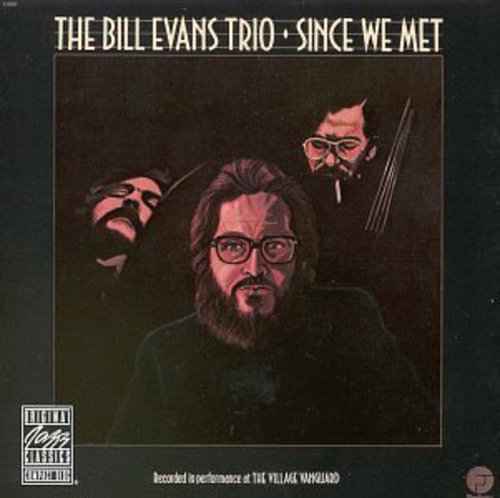 Evans, Bill: Since We Met