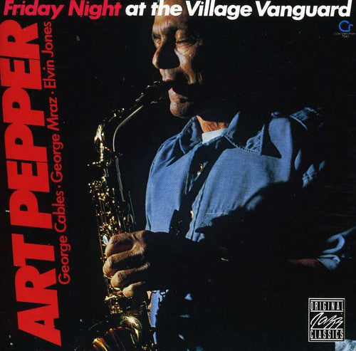 Pepper, Art: Friday Night at the Village Vanguard
