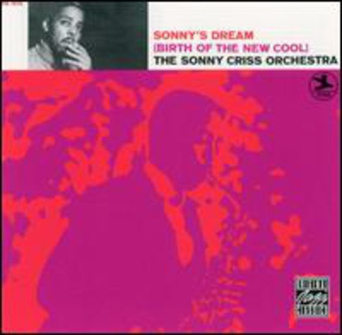 Sonny Criss: Sonny's Dream