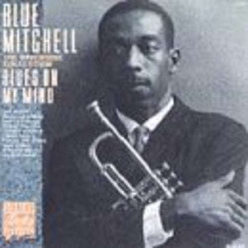 Mitchell, Blue: Blues on My Mind