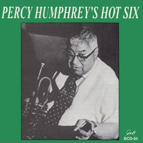 Humphrey, Percy: Hot Six