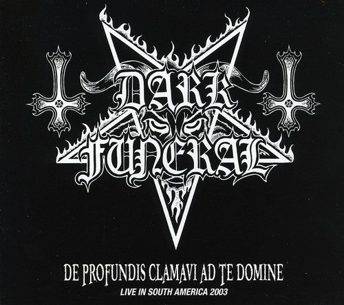 Dark Funeral: De Profundis Clamavi Ad Te Domine