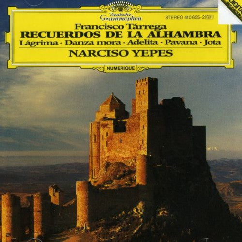 Tarrega / Yepes, Narciso: Recuerdos de la Alhambra