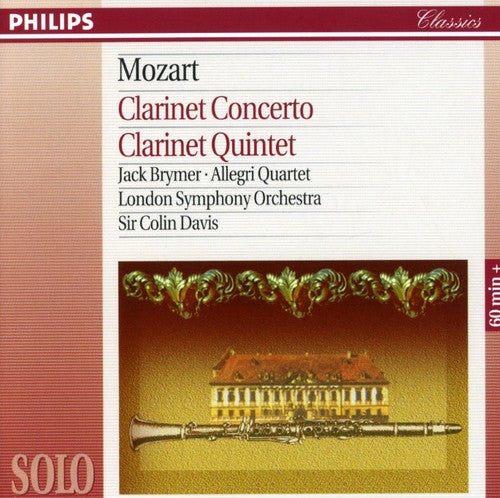 Mozart / Brymer / Davis / Allegri Quartet / Lso: Clarinet Concerto K 622 / Clarinet Quintet K 581