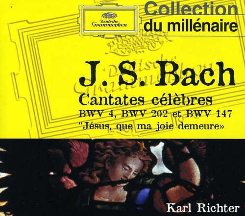 Bach J S / Richter: Bach J S: Cantates Celebres BWV 4 202 & 147