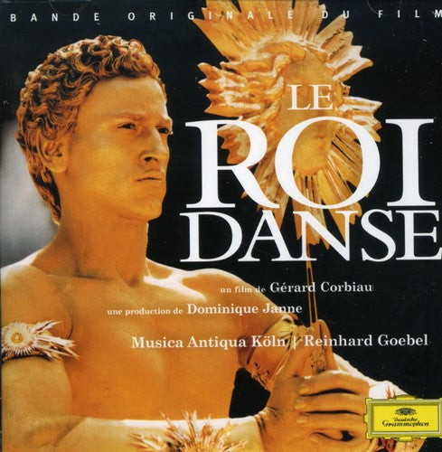 Scheen / Heidbuchel / Goebel / Musica Antiqua Koln: Lully: Le Roi Danse