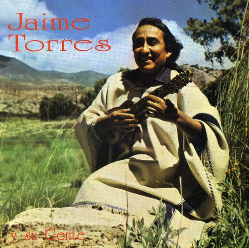 Torres, Jaime: Y Su Gente