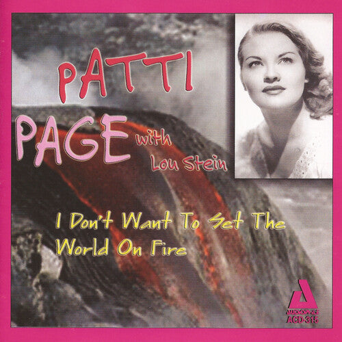 Page, Patti: I Don't Want to Set the World on Fire